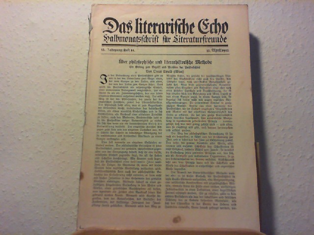 Ettlinger, Josef und Ernst Heilborn (Hg.): Das Literarische Echo - Halbmonatsschrift fr Literaturfreunde - 15. Jahr - 15. April. 1913 - Heft 124. Titelei. fehlt