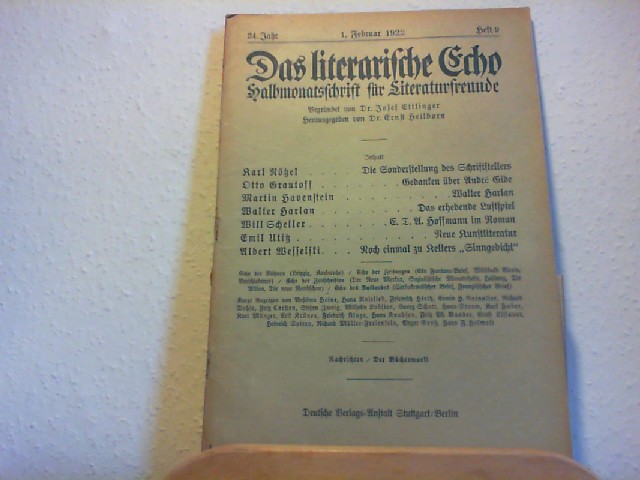 Ettlinger, Josef und Ernst Heilborn (Hg.): Das Literarische Echo - Halbmonatsschrift fr Literaturfreunde - 24. Jahr - 1. Feb. 1922 - Heft 9.
