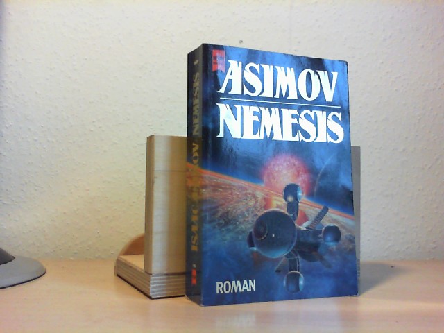 Asimov, Isaac (Verfasser): Nemesis : Roman. Isaac Asimov. [Aus dem Amerikan. bers. von Irene Holicki] / Heyne-Bcher / 1 / Heyne allgemeine Reihe ; Nr. 8084 Dt. Erstausg.