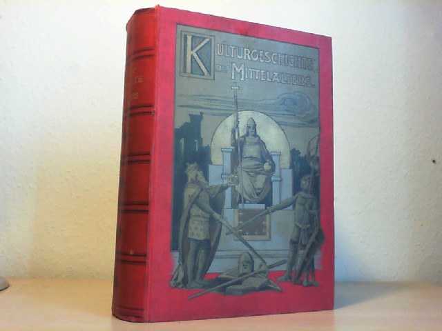 Kaufmann/Mogk/Hirt/Schwally/Conrady: Kulturgeschichte des Mittelalters mit Einschluss der Renaissance und Reformation.