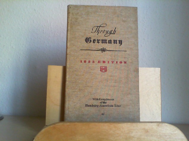  Through Germany. 1935 Edition. With Compliments of the Hamburg-American Line.