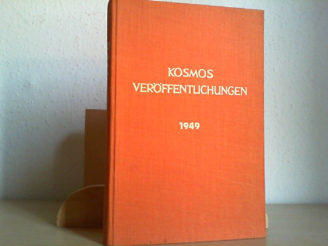 Kosmos, Gesellschaft der Naturfreunde in Stuttgart: Kosmos Veröffentlichungen 1949 : Sybiosen; Vögel; Viren.