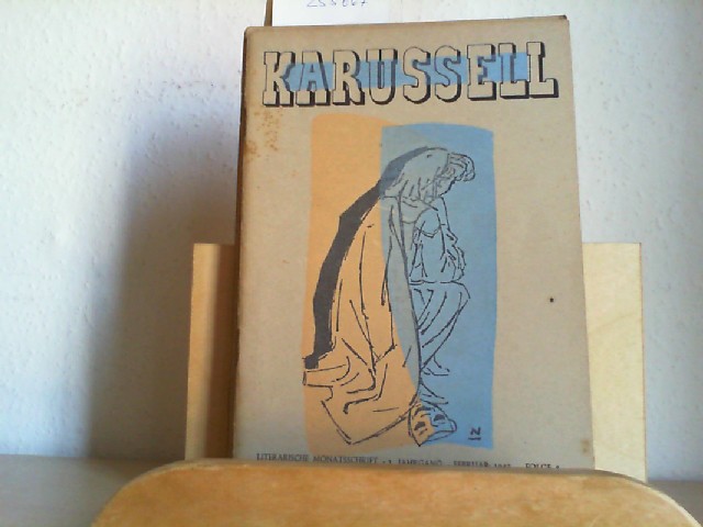  Karussell. Literarische Monatsschrift. 2. Jahrgang, Februar 1947. Folge 8.