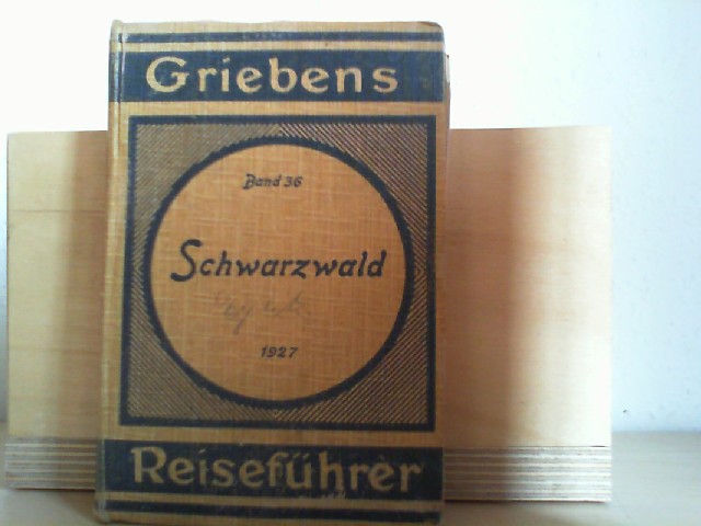 Griebens Reisefhrer: Der Schwarzwald. Griebens Reisefhrer - Band 36.
