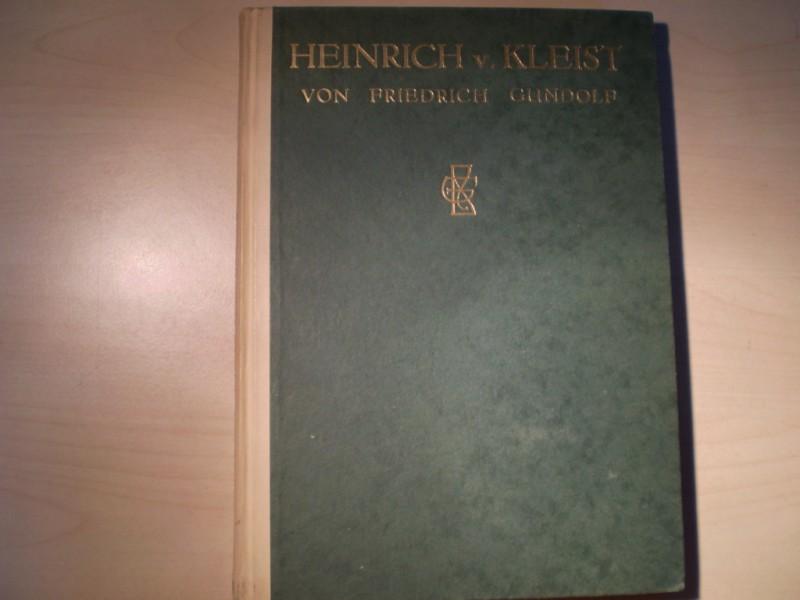  Heinrich vom Kleist. 1.-8. Tsd.