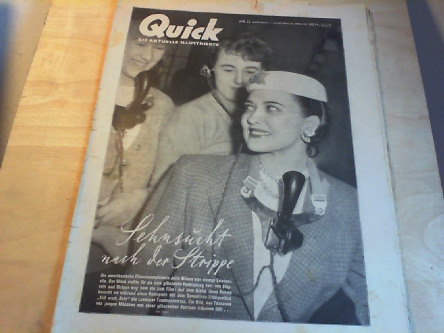 QUICK. Die aktuelle Illustrierte. Nr. 15, 15. April 1951, 4. Jahrgang.