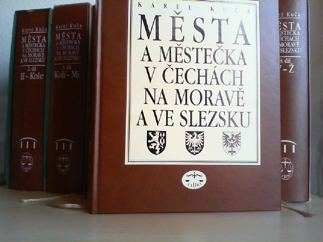 Kuca, Karel: Mesta a mestecka v Cechch, na Morave a ve Slezsku. Band I.-VIII. (Czech Edition) 1996 - 2011. Komplett.