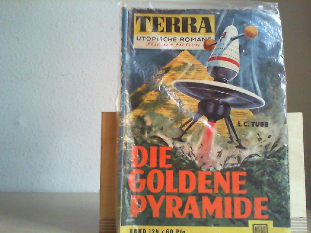 E. C. Tubb: Die goldene Pyramide. Terra SF; 124.