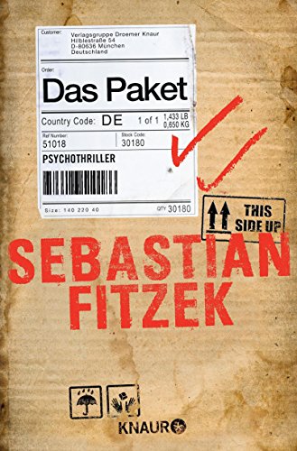  Das Paket : Psychothriller. Sebastian Fitzek / Knaur ; 51018 Vollstndige Taschenbuchausgabe