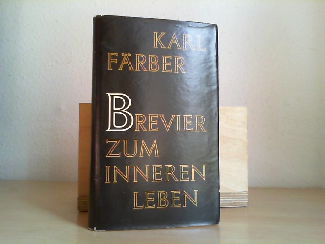 Frber, Karl: Brevier zum inneren Leben. 2. Auflage.