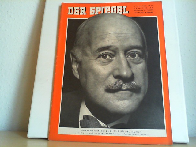  Der Spiegel. 02.03.1955. 9. Jahrgang. Nr. 10. Das deutsche Nachrichtenmagazin. Titelgeschichte : Botschafter bei Boches und Deutschen - 