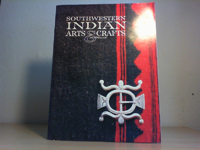 Bahti, Tom: Southwestern Indian Arts & Crafts.