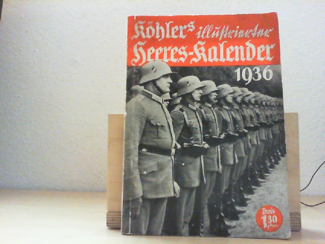  Khlers illustrierter Heeres-Kalender fr 1936, 1. Jahrgang.