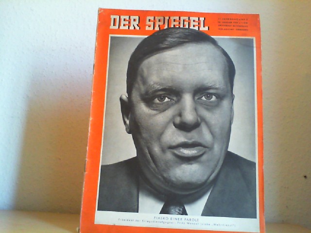  Der Spiegel. 16.01.1957. 11. Jahrgang. Nr.3. Das deutsche Nachrichtenmagazin. Titelgeschichte : Fiasko einer Parole - Prsident der Kriegsdienstgegner: Fritz Wenzel.