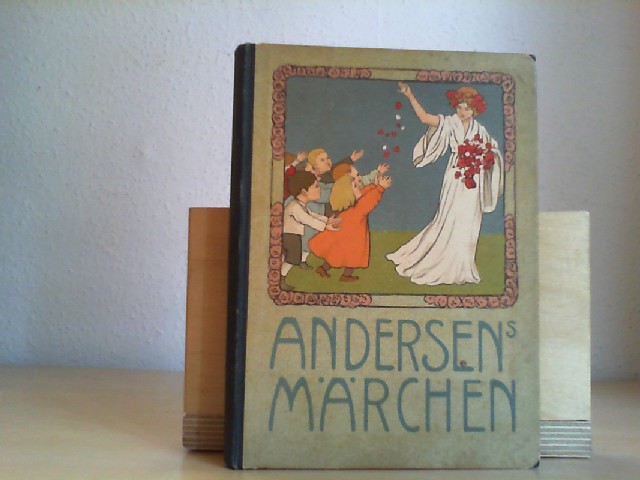 Arndt, Paul: Andersens Mrchen fr Kinder.  Mit 21 Textillustrationen. 12. Aufl.