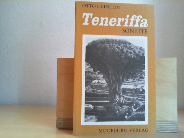 Heinlein, Otto: Teneriffa : Sonette.