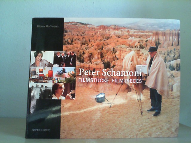 Hoffmann, Hilmar (Herausgeber): Peter Schamoni : Filmstücke. Hilmar Hoffmann. [Engl. Übers.: Donald Arthur]