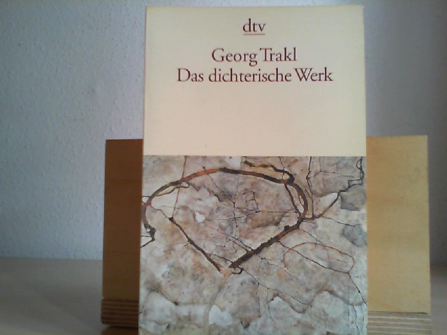 Trakl, Georg: Das dichterische Werk. Auf Grund der historisch.kritischen Ausgabe von Walther Killy und Hans Szklenar.