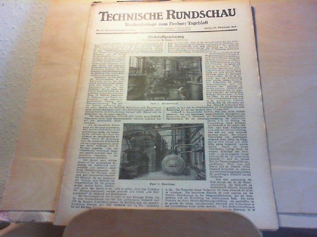  Technische Rundschau. Wochenbeilage zum Berliner Tageblatt. Titelthema: Stickstoffgewinnung. 21. Jahrgang. Nr. 51. 24. Dezember 1915.