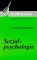 Sozialpsychologie.  Grundriss der Psychologie ; Bd. 15; Kohlhammer-Urban-Taschenbücher ; Bd. 564 - Günter Bierbrauer