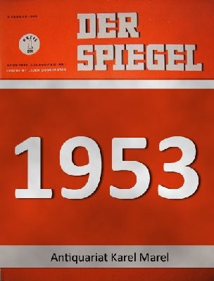  Der Spiegel. 11.02.1953. 7. Jahrgang. Nr. 7. Das deutsche Nachrichtenmagazin. Titelgeschichte: Wie ich mein Amt sehe - Enttuschung hat es genug gebracht: Prsident Hpker-Aschoff.