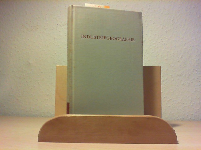 HOTTES, KARLHEINZ (Hrsg.): Industriegeographie.