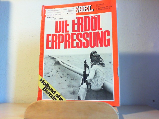  Der Spiegel. 05.11.1973, 27. Jahrgang. Nr. 45. Das deutsche Nachrichtenmagazin. Titelgeschichte: Die Erdl Erpressung; Holland ohne Benzin.