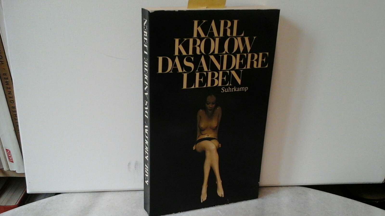 KROLOW, KARL: Das andere Leben. Eine Erzhlung. Erste /1./ Ausgabe.
