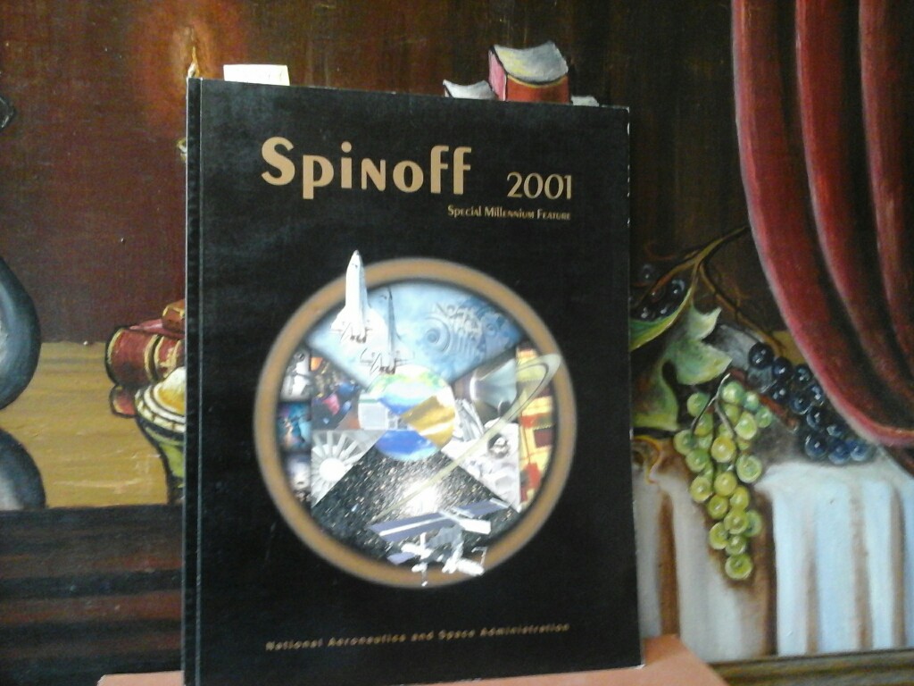  Spinoff 2001. Special Millenium Feature. National Aeronautics and Space Administration.