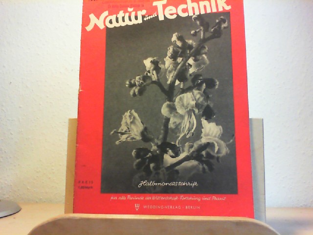 Natur und Technik. Halbmonatsschrift fr alle Freunde der Wissenschaft, Forschund und Praxis. 1947, Nr.9.