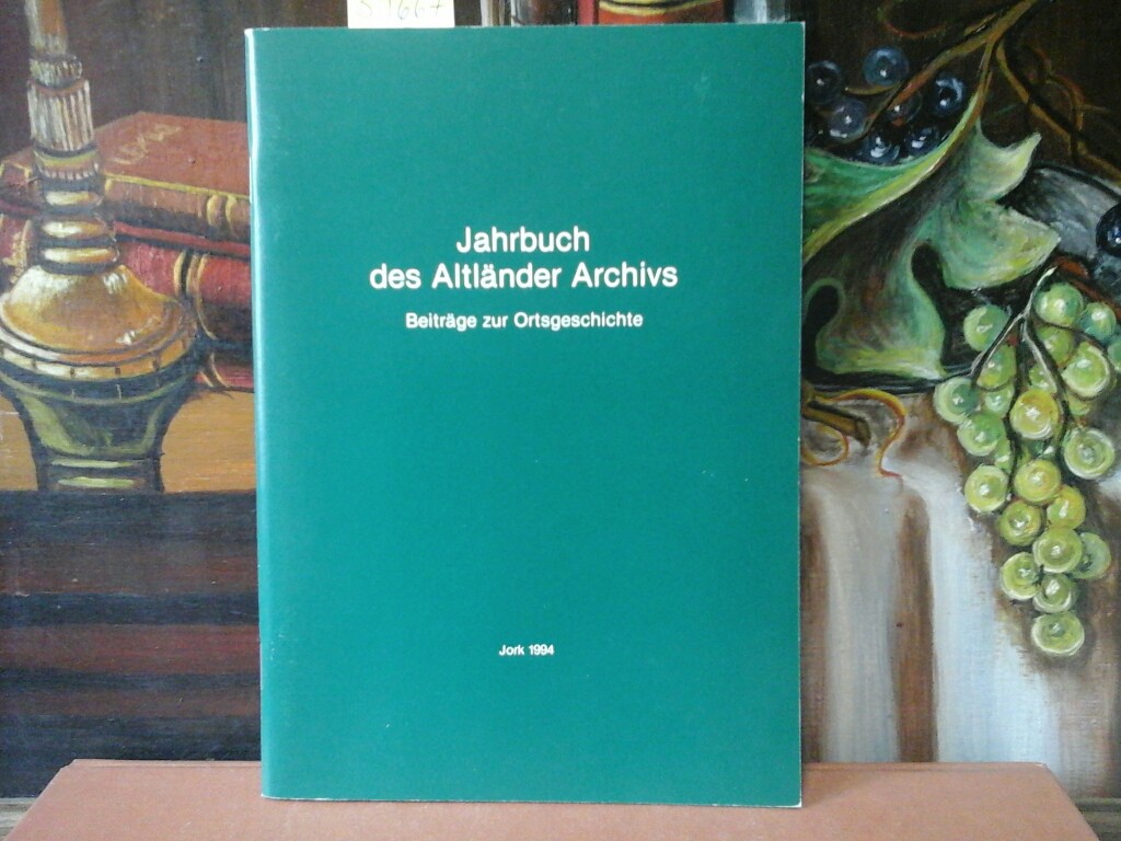 Jahrbuch des Altländer Archivs. Beiträge zur Ortsgeschichte.