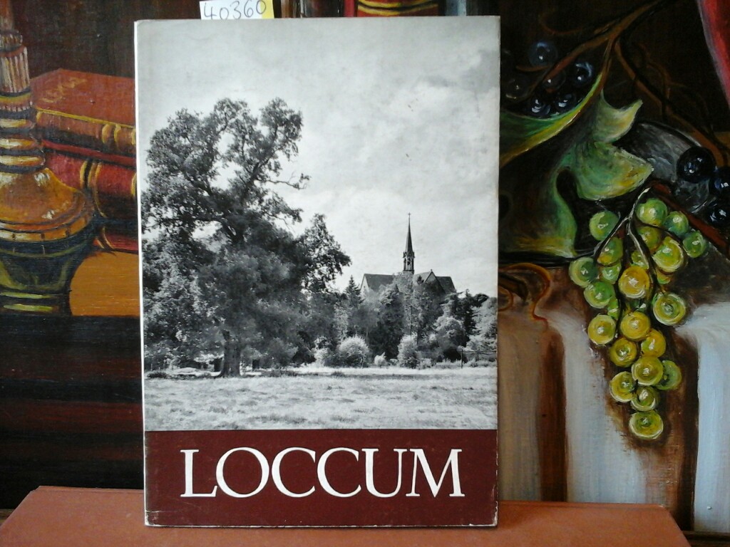 LILJE, HANNS: Loccum. Kunstgeschichtliche Einfhrung von Hermann Deckert. Bilder von Helga Schmidt-Glassner.