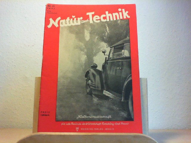  Natur und Technik. Halbmonatsschrift fr alle Freunde der Wissenschaft, Forschund und Praxis. 1947, Nr. 21.
