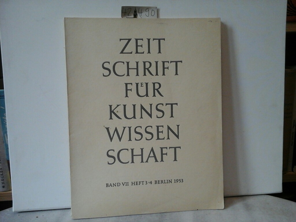 HAMANN, RICHARD, CARL KOCH FRIEDRICH WINKLER (Hrsg.) u. a.: Zeitschrift fr Kunstwissenschaft. Band VII, Heft 3-4. Kunstwissenschaft. Band VII, Heft 3-4.