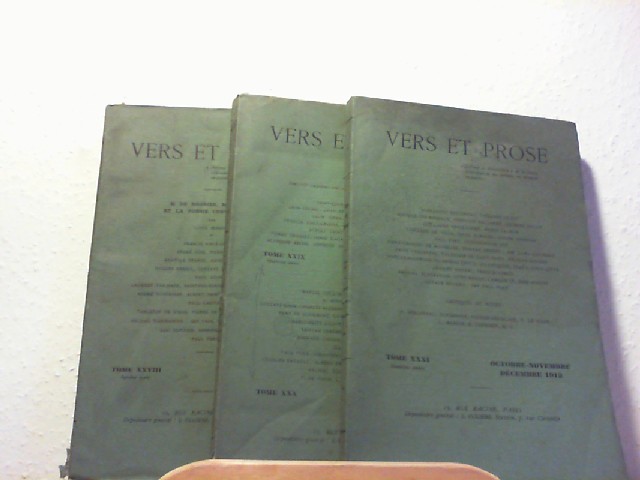  Vers et Prose. Janvier 1912 a Dcembre 1912 ( Tome XXVIII, XXIX, XXX, XXXI).