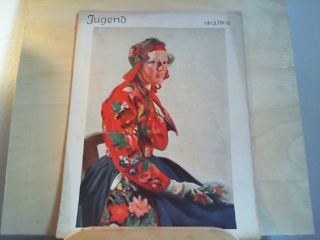  JUGEND. 25.02.1913. Nr. 10. Mnchner illustrierte Wochenschrift fr Kunst und Leben. Begrndet von Dr. Georg Hirth.