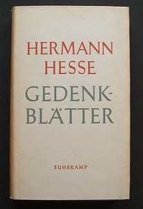 HESSE, HERMANN: Gedenkbltter. Erste /1./ Auflage.