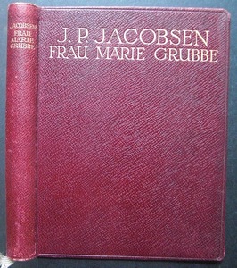 JACOBSEN, J.P.: Frau Marie Grubbe.