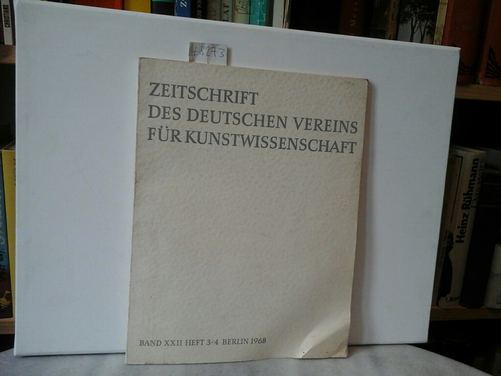 HAMANN, RICHARD, CARL KOCH FRIEDRICH WINKLER (Hrsg.) u. a.: Zeitschrift fr Kunstwissenschaft. Band XXII, Jahrgang 1968, Heft 3/4.
