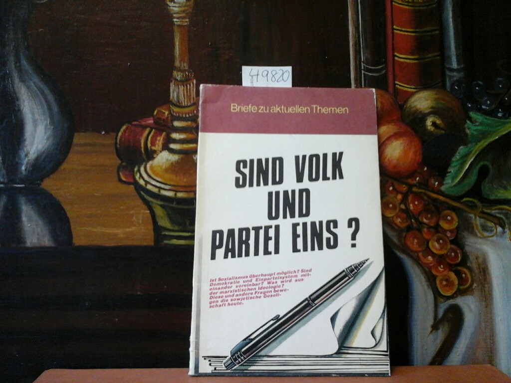 PANIN, W.: Sind Volk und Partei eins? Erste /1./ Ausgabe.