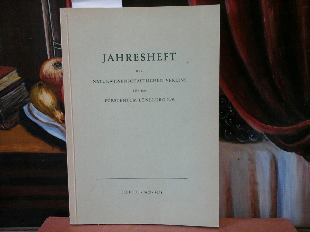  Jahresheft des naturwissenschaftlichen Vereins fr das Frstentum Lneburg e.V. 1957-1963. Erste /1./ Ausgabe.