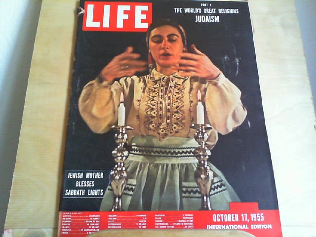 LIFE. International Edition. October 17, 1955. Titlepicture: Jewish mother blesses Sabbath lights. Titlestory: Part V - The world