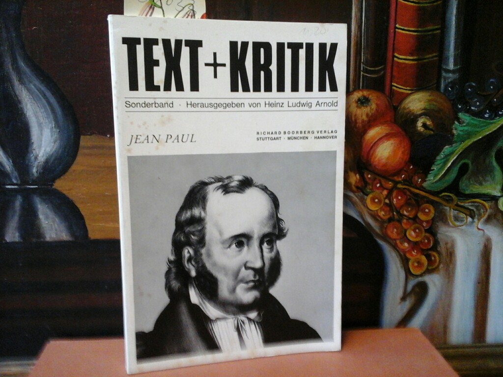 ARNOLD, HEINZ LUDWIG: Jean Paul. Sonderband aus der Reihe Text & Kritik. . (Erste /1./ Ausgabe).