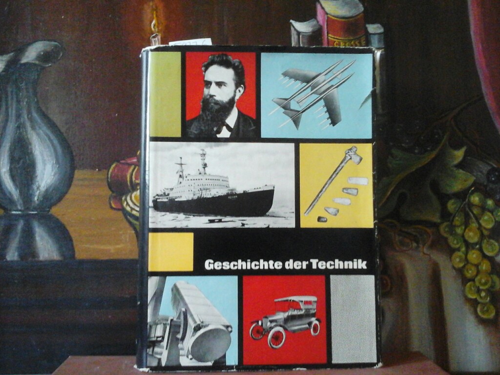 SWORYKIN, A.A., N.I. OSMOWA W.I. TSCHERNYSCHEW u. a.: Geschichte der Technik.