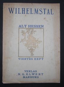 BRUNNER, H.: Wilhelmstal. Mit 64 Tafeln und 2 Lageplnen.