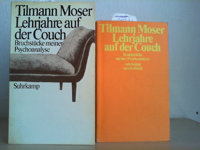 MOSER, TILMANN: Lehrjahre auf der Couch. Bruchstcke meiner Psychoanalyse. Erste /1./ Auflage.