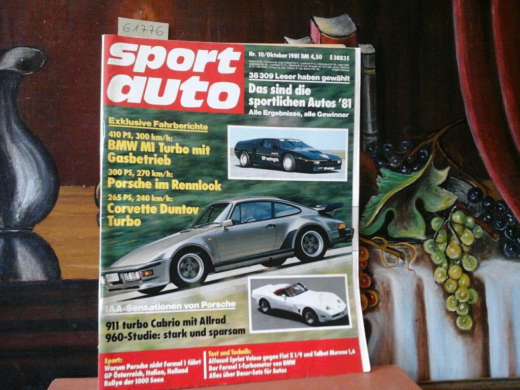 Sport Auto. Heft Nr. 10., Oktober 1981, 13. Jahrgang. Die monatliche Zeitschrift für den Liebhaber von Sportwagen. Erste /1./ Ausgabe.