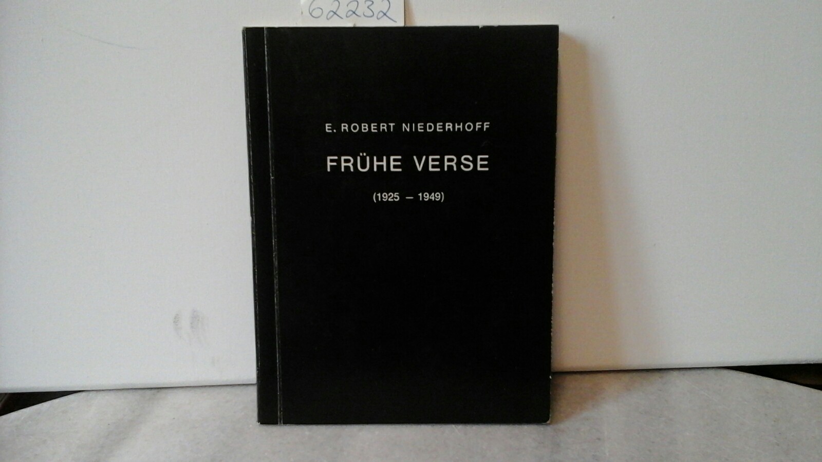 NIEDERHOFF, E.ROBERT: Frhe Verse (1925 - 1949). Erste /1./ Ausgabe.