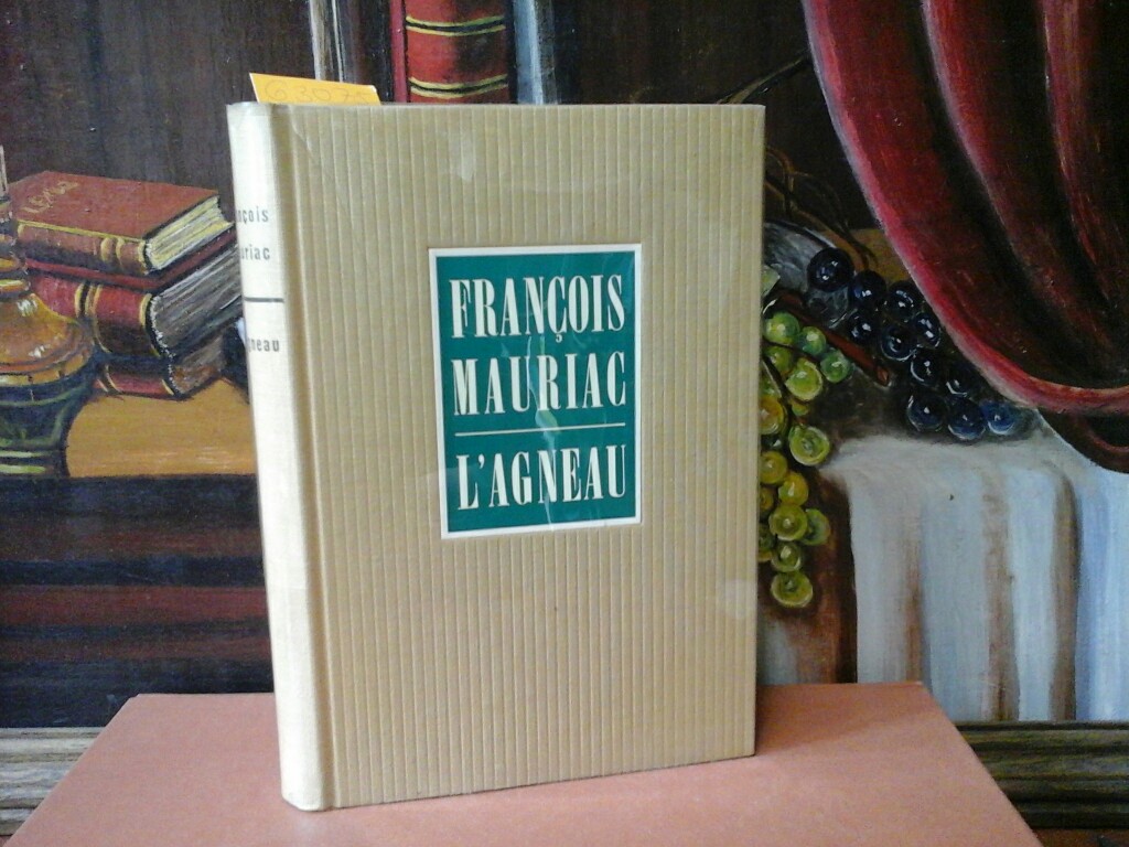 MAURIAC, FRANCOIS: L'angenau. dition nouvelle. Exemplaire no. 685