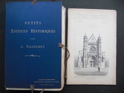 RAGUENET, A.: Petits Edifices Historiques. Avec Notices descriptives facilitant l'Etude des Styles.